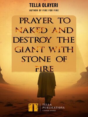 cover image of Prayer to Naked and Destroy the Giant with Stone of Fire
